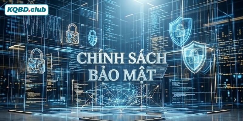 Hiểu đúng chính sách bảo mật Hiểu đúng chính sách bảo mật